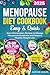 Menopause Diet Cookbook: Ea...