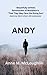 ANDY by Anne M. McLoughlin ANDY by Anne M. McLoughlin