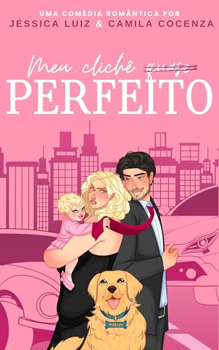 Meu clichê quase perfeito (Portuguese Edition)