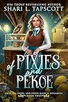 Of Pixies and Pekoe
