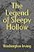 The Legend of Sleepy Hollow