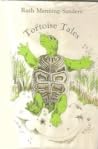 Tortoise tales Tortoise tales