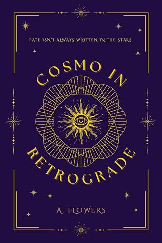 Cosmo in Retrograde (Kindle Edition)