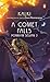 A Comet Falls: Ponniyin Selvan 5