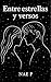 Entre estrellas y versos