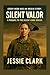 Silent Valor: Every Hero has an Origin Story (The Silent Code Series)