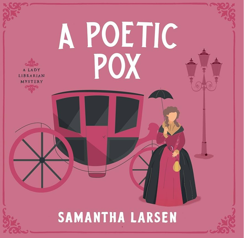 A Poetic Pox (Lady Librarian Mystery #3)