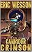 Cannidor Crimson (Of Dog, Volpir and Man: An Out Of Cruel Space Adventure Book 6)