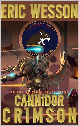 Cannidor Crimson (Of Dog, Volpir and Man: An Out Of Cruel Space Adventure Book 6)
