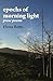 epochs of morning light: pr...