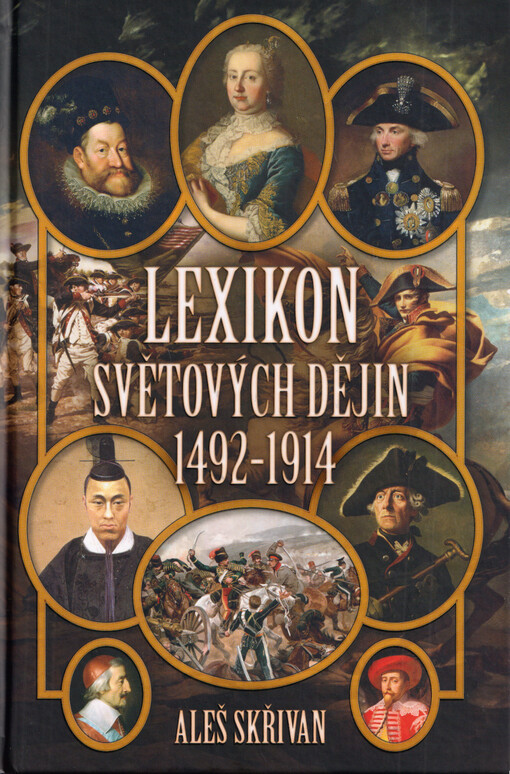 Lexikon světových dějin 1492-1914 (Hardcover)