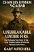 Charles Upham VC & Bar: Unb...