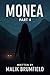 Monea: Part 4