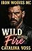 Wild Fire by Catalina Voss