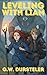 Leveling With Liam by G.W. Dursteler