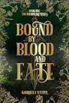 Bound by Blood an...