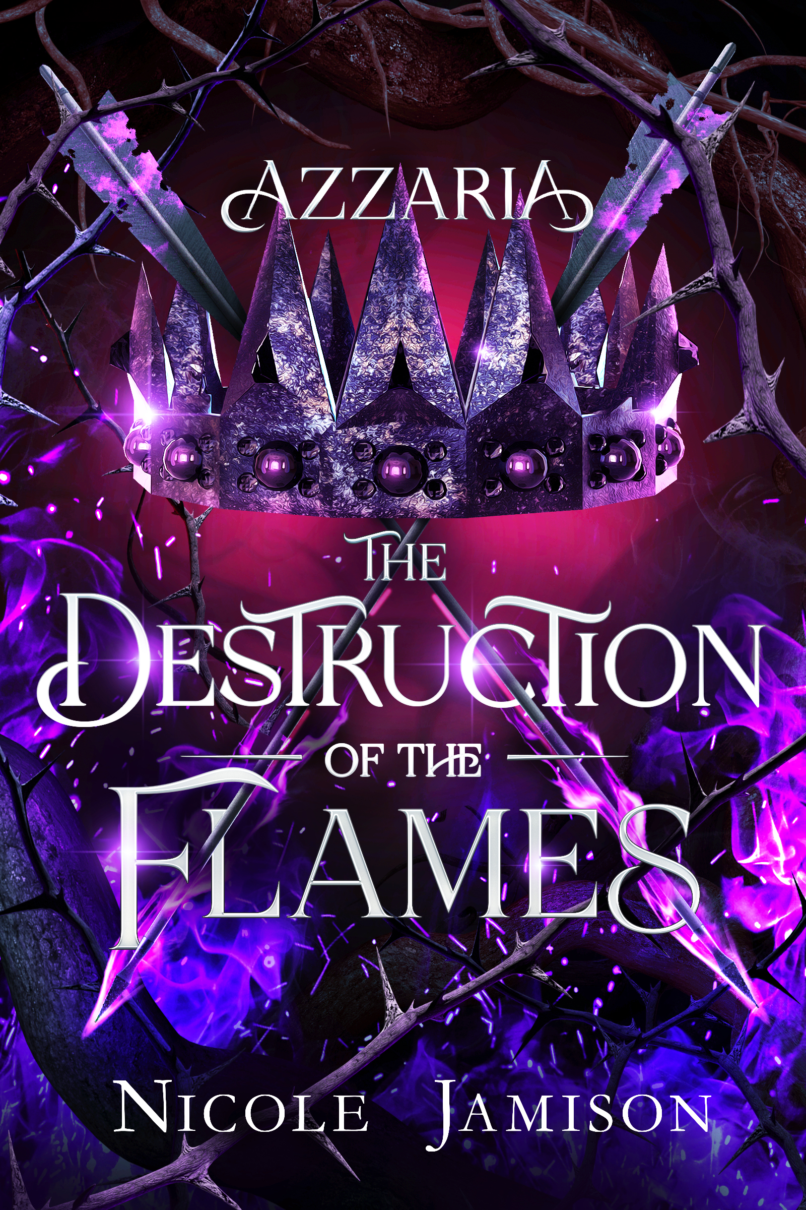 The Destruction of the Flames (Azzaria #3)