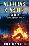 Auroras & Ashes Book 2: A Ravaged Skies Novel