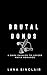Brutal Bonds: A Dark Mafia ...