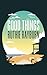 Good Things