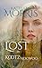 Lost in Kootznoowoo A Christian Romantic Thriller in The Evangelism Fiction Genre - (Book 1 of The Fatherless Series) by Kathleen Morris