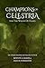 Champions Of Celestria: And...