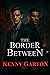 The Border Between