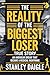 The Reality of the Biggest Loser True Story by Stanley Daigle