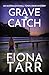 Grave Catch (Dawn Grave #5)