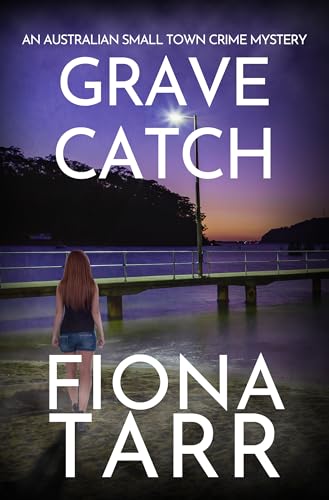 Grave Catch (Dawn Grave #5)