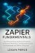Zapier Fundamentals : Build...