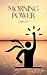 Morning Power: “How to Buil...