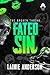 Fated Sin: A Spicy Second C...