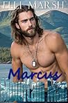Mountain Man Marcus: a steamy, instalove, veteran, search and rescue one hour romance short read (Anchor Hills Mountain Man Book 4)
