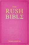 The Rush Bible: S...
