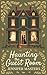 Haunting the Guest Room by Jennifer Masters