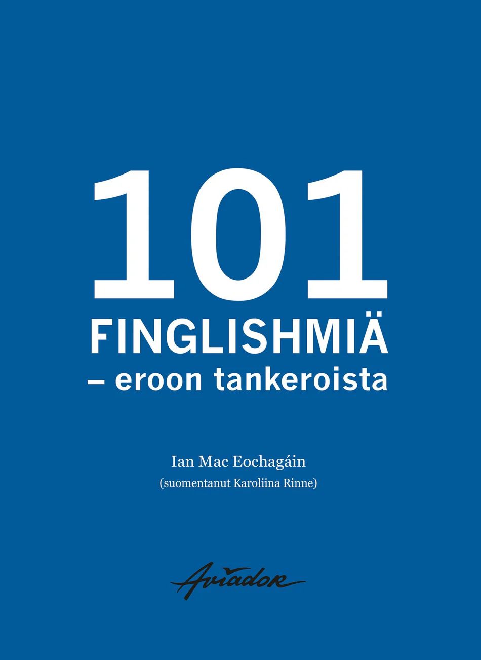 101 finglishmiä – Eroon tankeroista (Paperback)