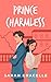 Prince Charmless by Sarah Gracelle