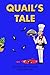 Quail's Tale (Maddy Whitman...
