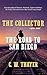 The Collector by C. W. Thayer