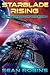 Starblade Rising: An Epic M...