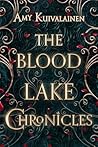 The Blood Lake Ch...