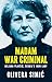 Madam War Criminal by Olivera Simić