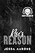Rise's Reason: Saint's Outlaws MC: Black Ridge, MN Book 1
