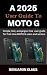 A 2025 User Guide To Moto G...