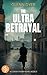 The Ultra Betrayal (Conor Thorn #2)