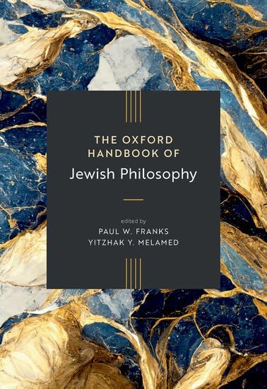 The Oxford Handbook of Jewish Philosophy (Hardcover)