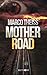 Motherroad: Horror-Drama au...