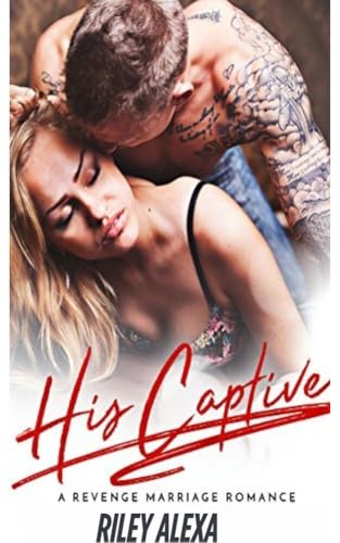 His Captive (Kindle Edition)