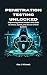 Penetration Testing Unlocke...